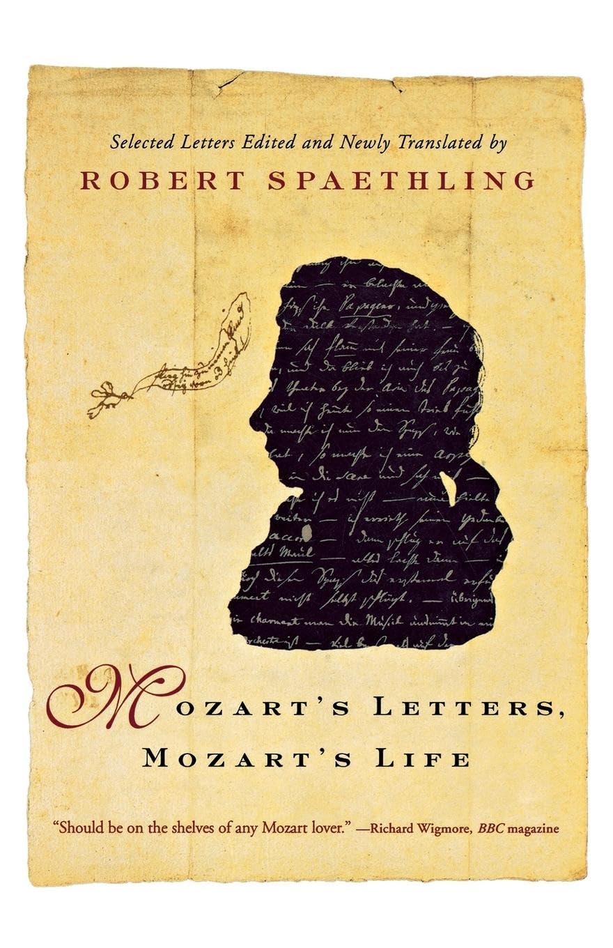 Mozart's Letters, Mozart's Life book cover