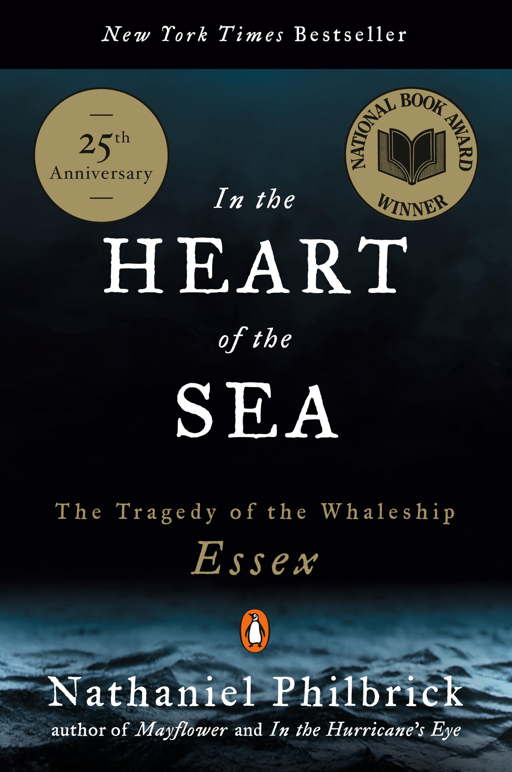 In the Heart of the Sea: The Tragedy of the Whaleship Essex book cover