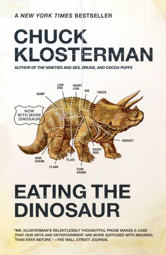 Eating the Dinosaur book cover