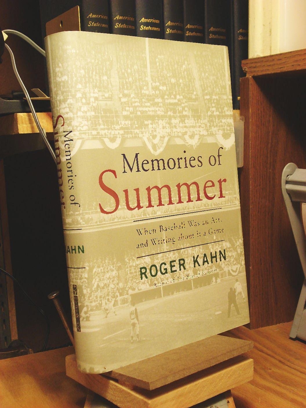 Memories of Summer: When Baseball Was and Art, and Writing about It a Game book cover