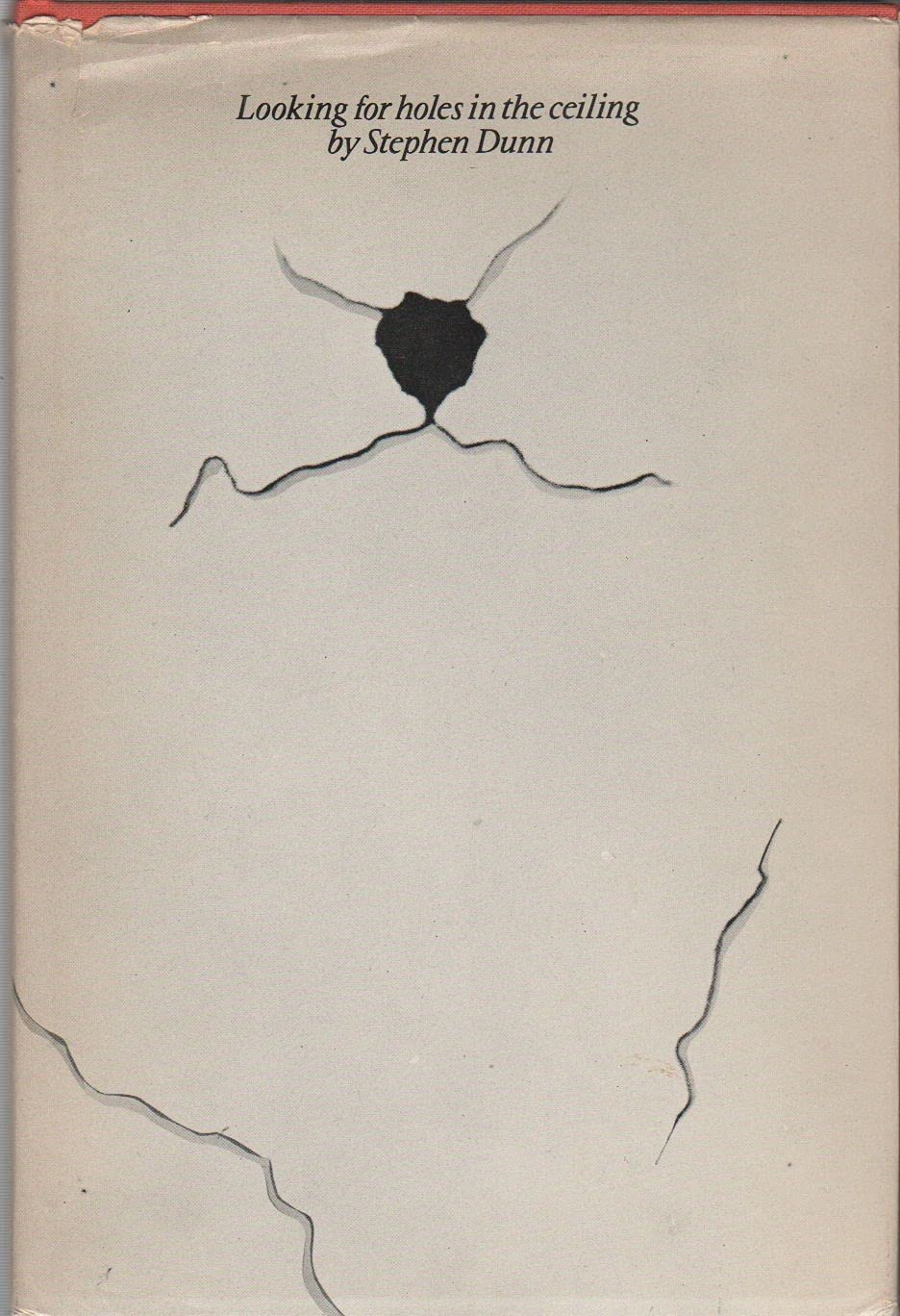 Looking for Holes in the Ceiling: Poems