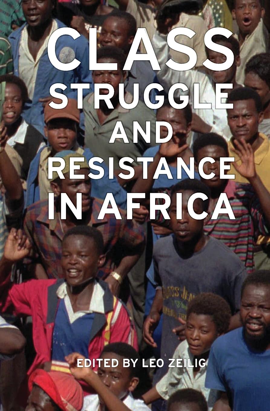 Class Struggle and Resistance in Africa book cover