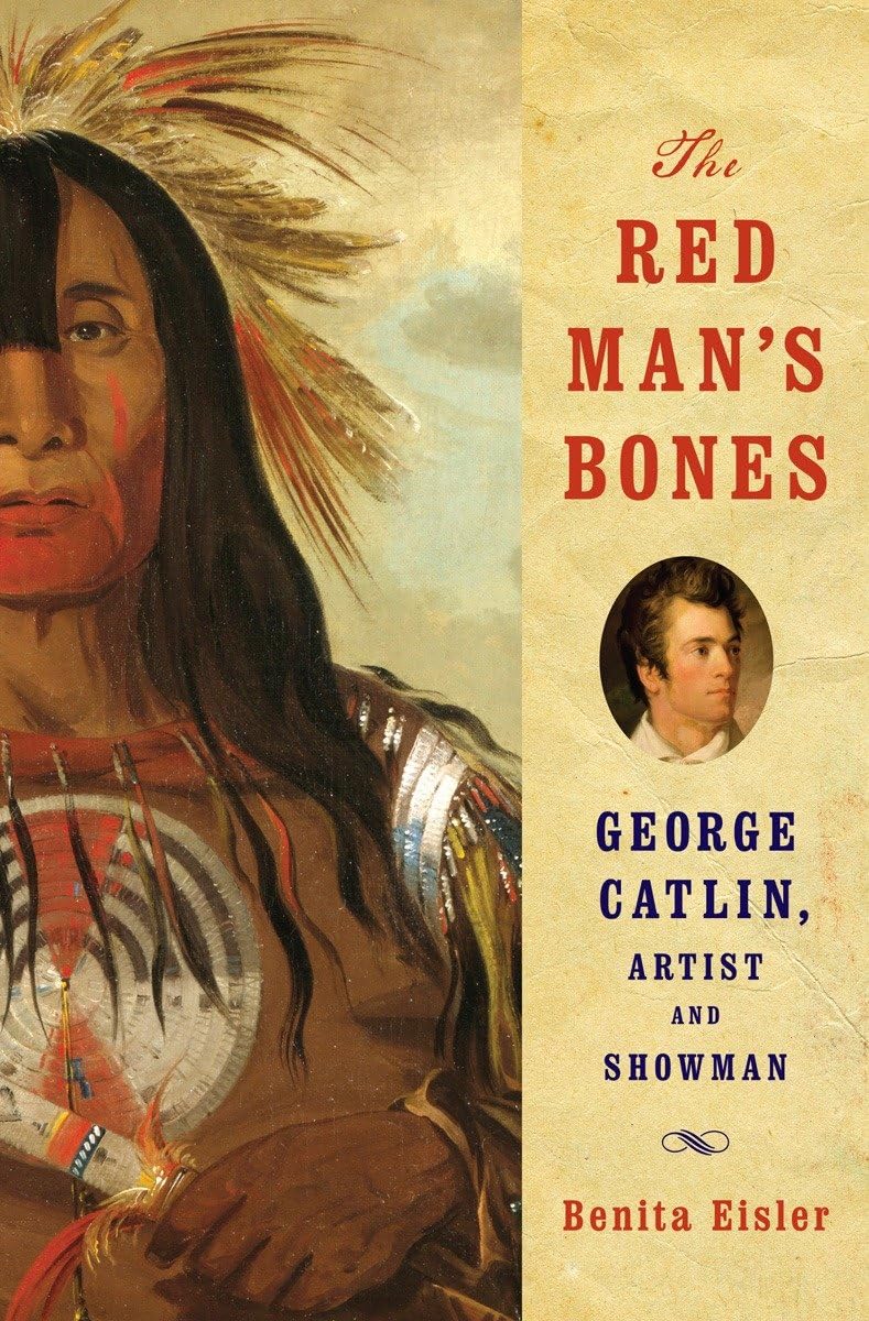 Red Man's Bones: George Catlin, Artist and Showman book cover