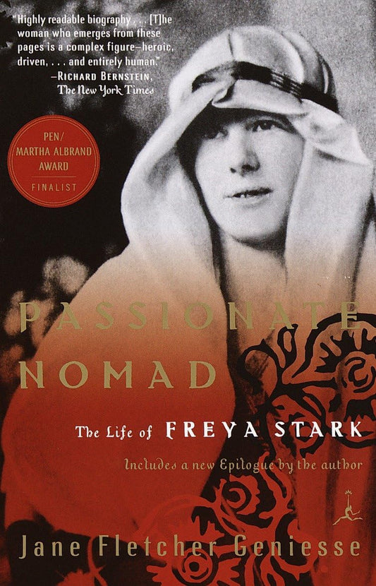 Passionate Nomad: The Life of Freya Stark book cover