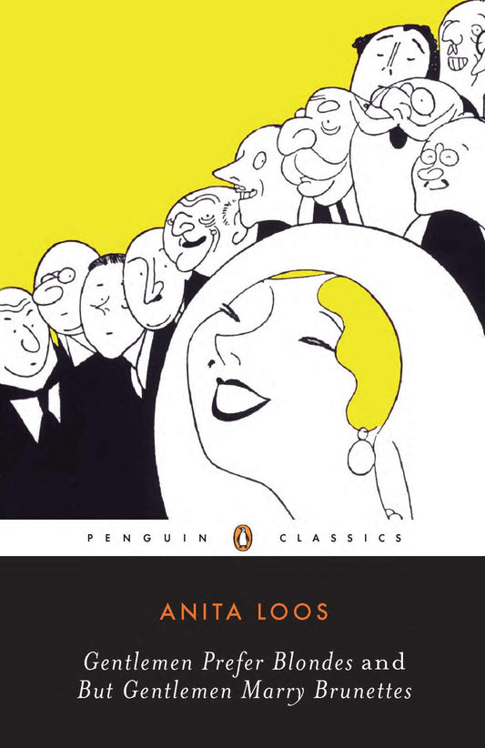 Gentlemen Prefer Blondes and But Gentlemen Marry Brunettes book cover