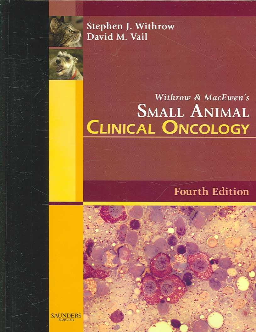 Withrow & MacEwen's Small Animal Clinical Oncology (Updated)