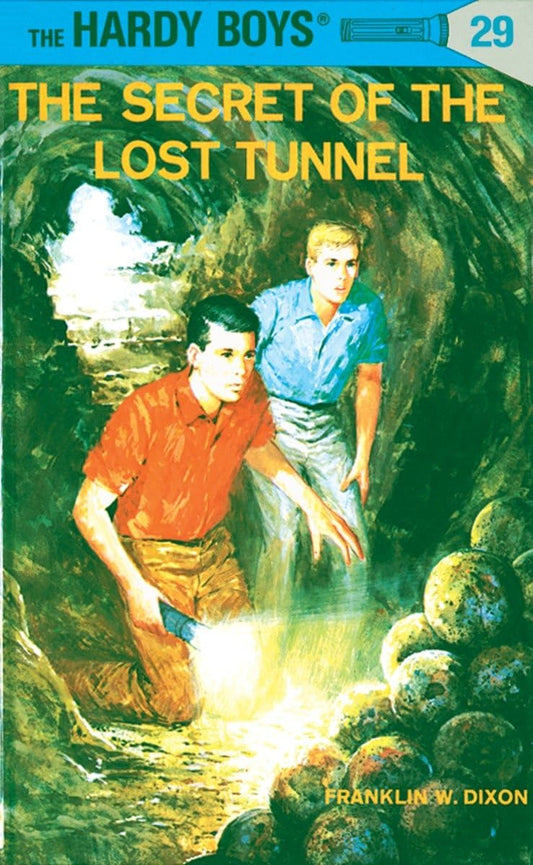 Hardy Boys 29: The Secret of the Lost Tunnel (Revised)