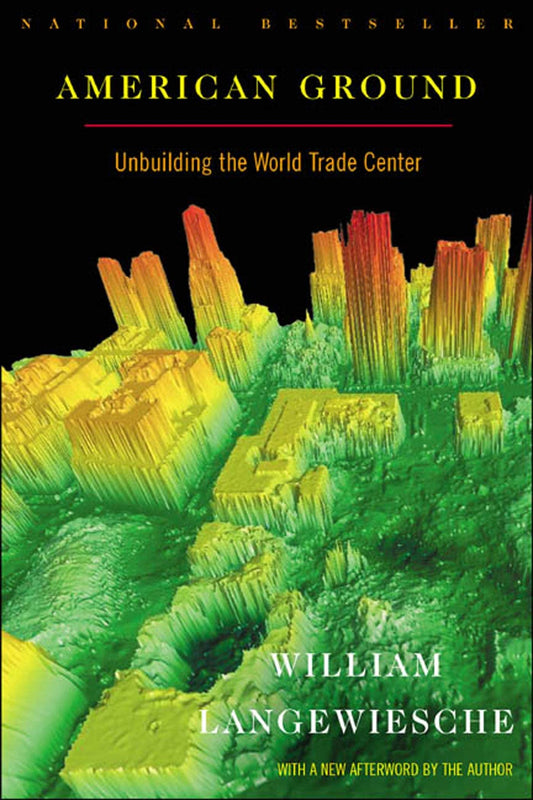 American Ground: Unbuilding the World Trade Center book cover