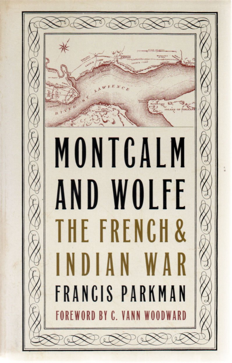 Montcalm and Wolfe (Da Capo Press)