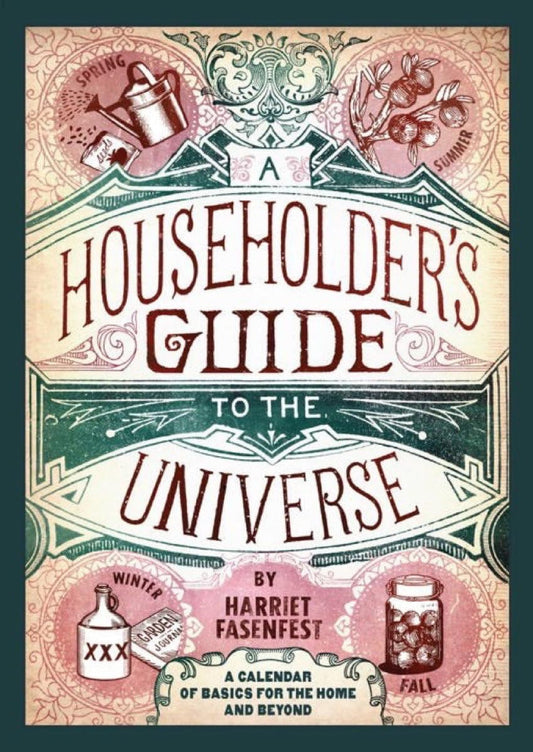 Householder's Guide to the Universe: A Calendar of Basics for the Home and Beyond book cover