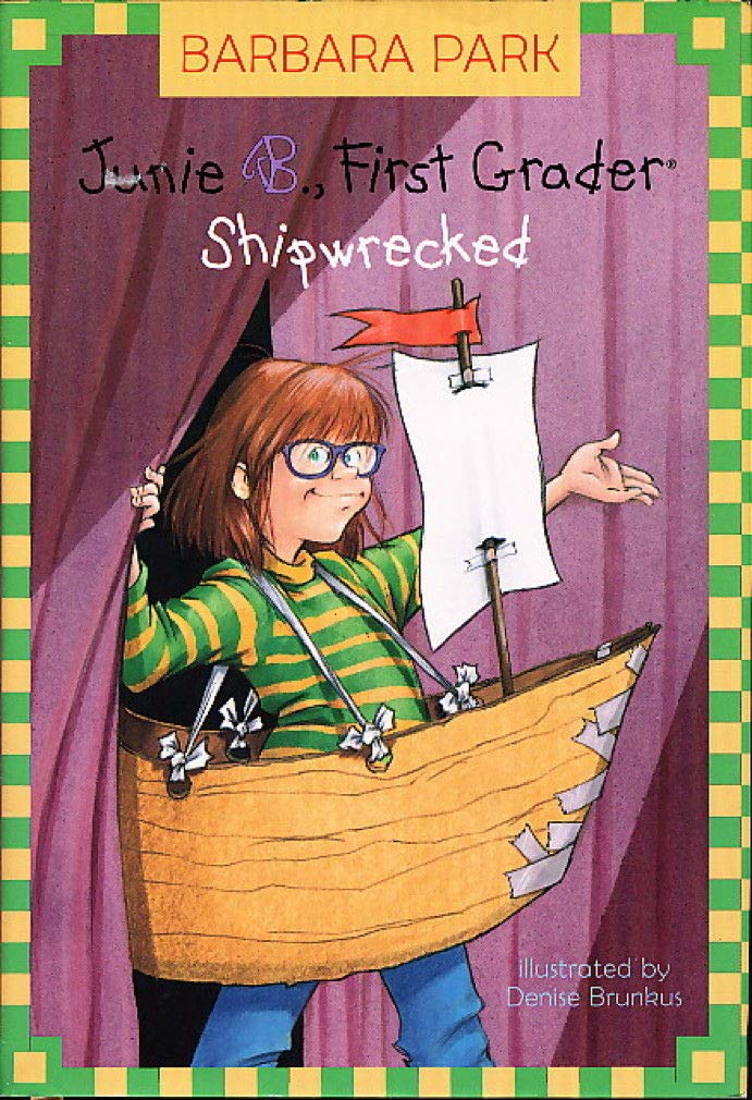 Junie B., First Grader: Shipwrecked book cover
