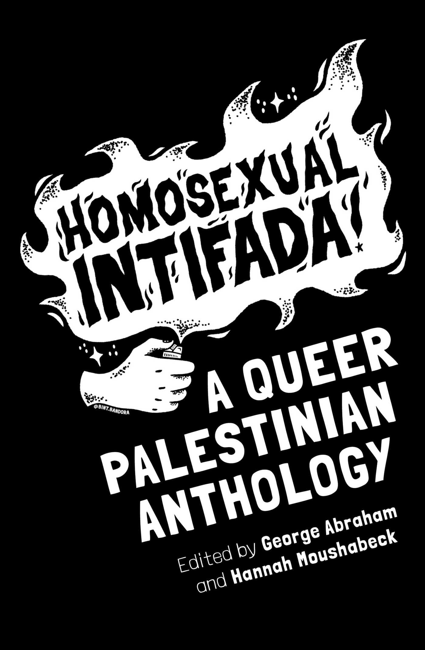 Homosexual Intifada: A Queer Palestinian Anthology book cover