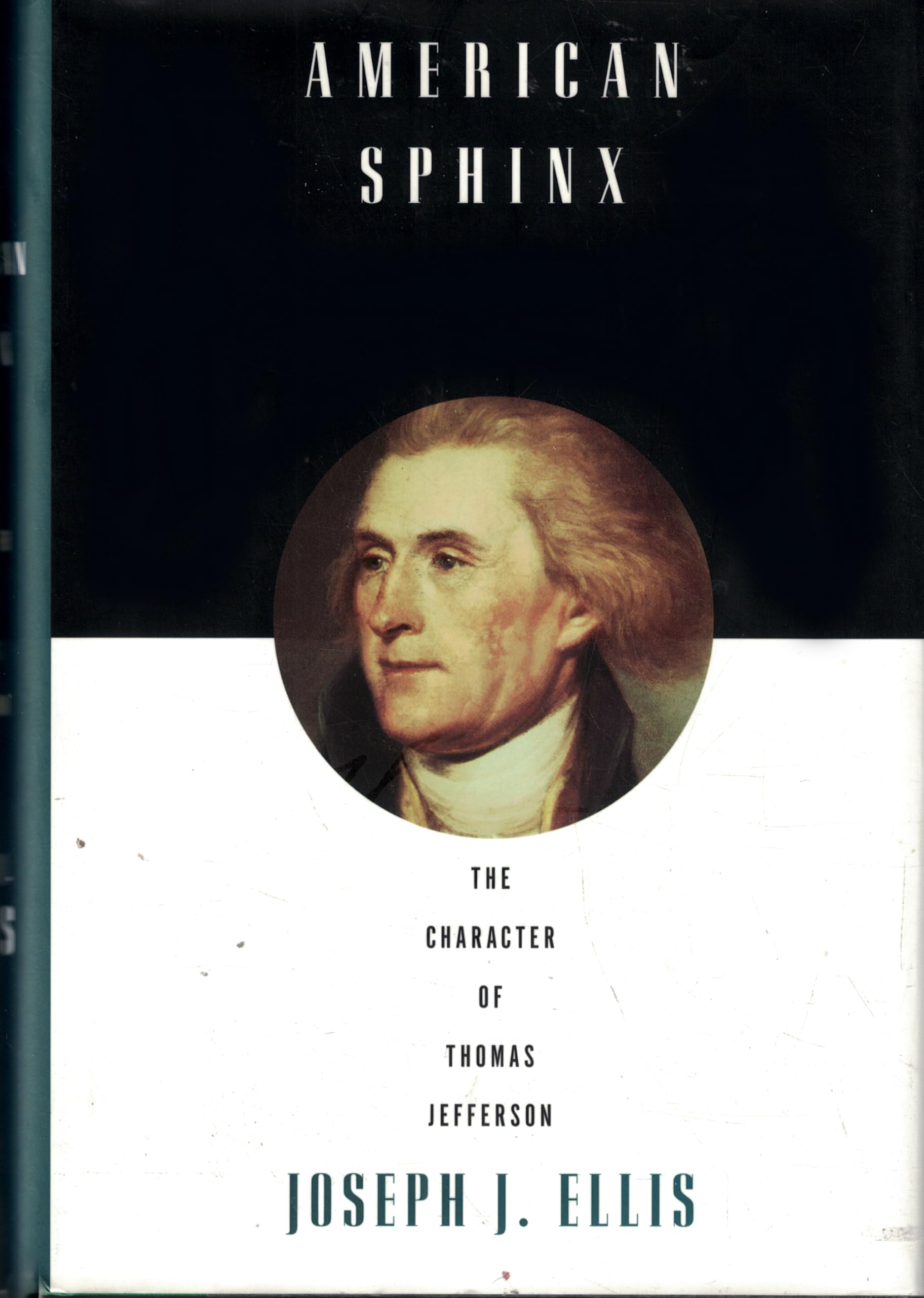 American Sphinx: The Character of Thomas Jefferson book cover