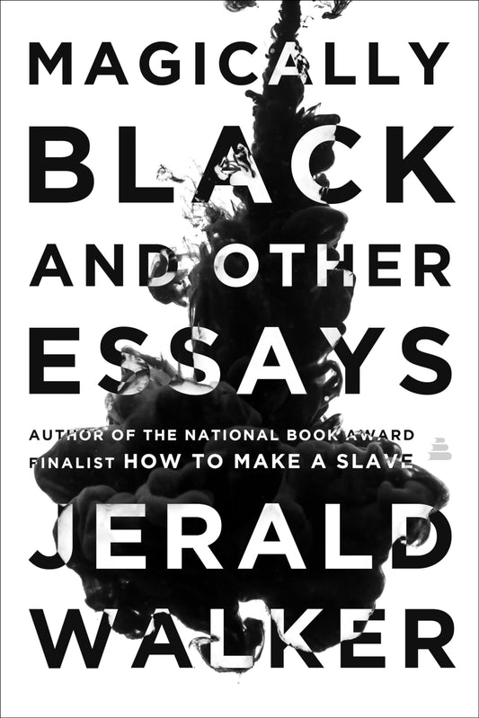 Magically Black and Other Essays book cover