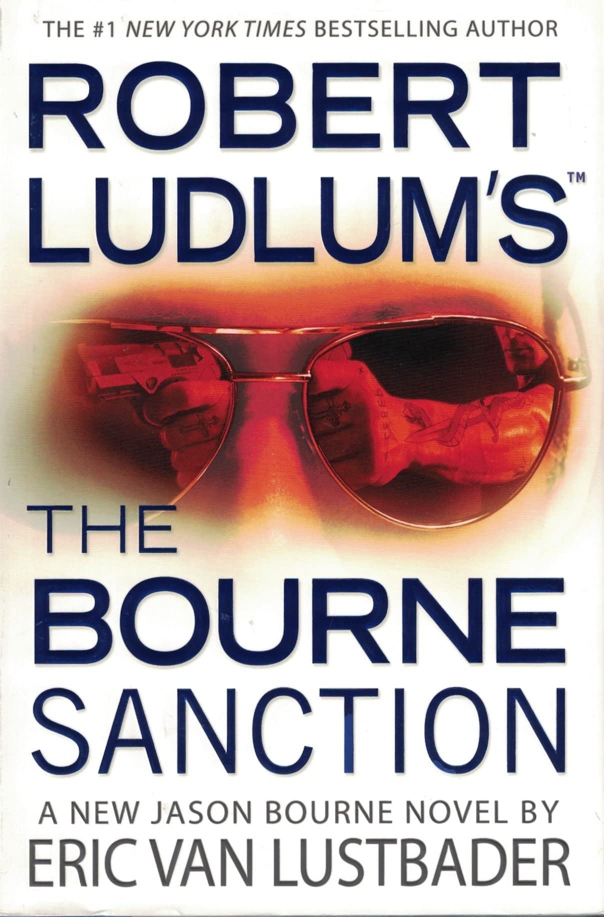 Robert Ludlum's the Bourne Sanction book cover