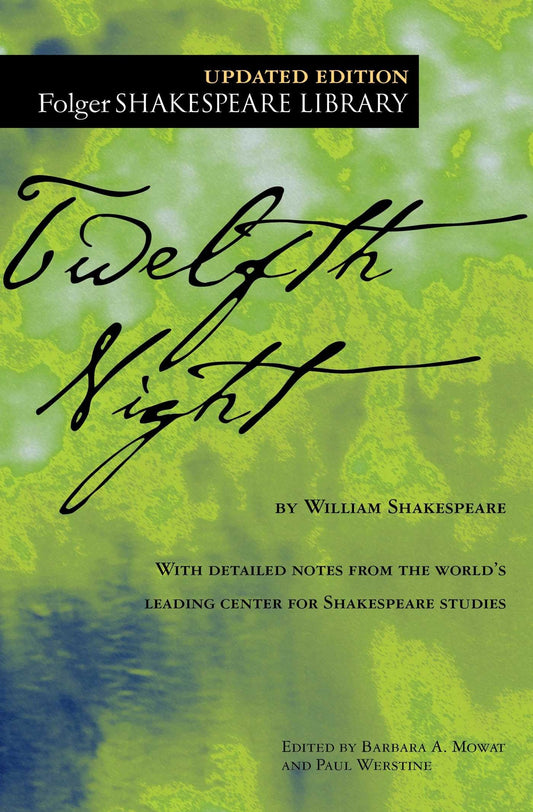 Twelfth Night, Or, What You Will book cover