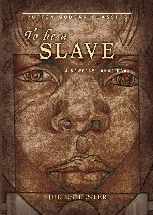 To Be a Slave (Puffin Modern Classics) book cover