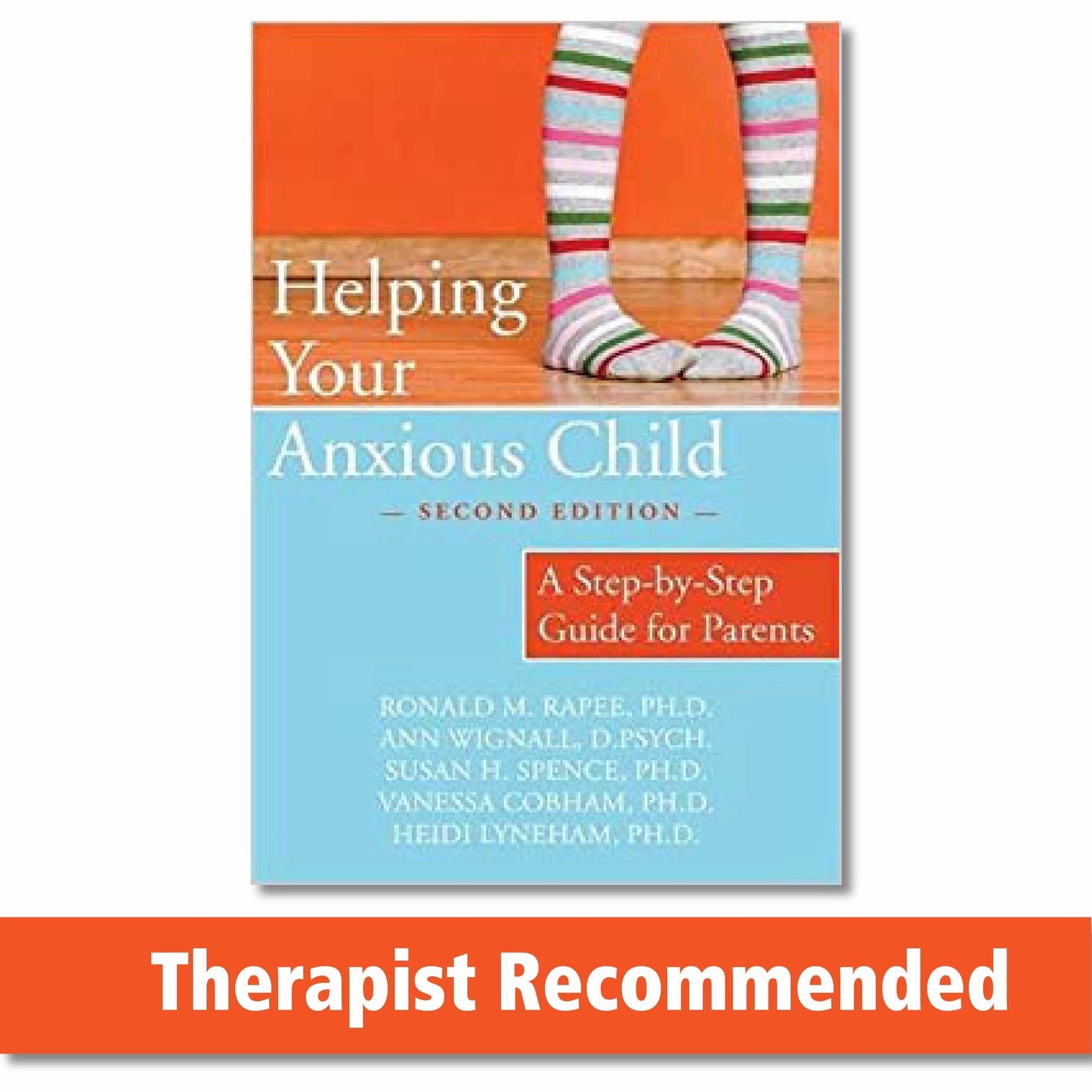 Helping Your Anxious Child: A Step-By-Step Guide for Parents book cover