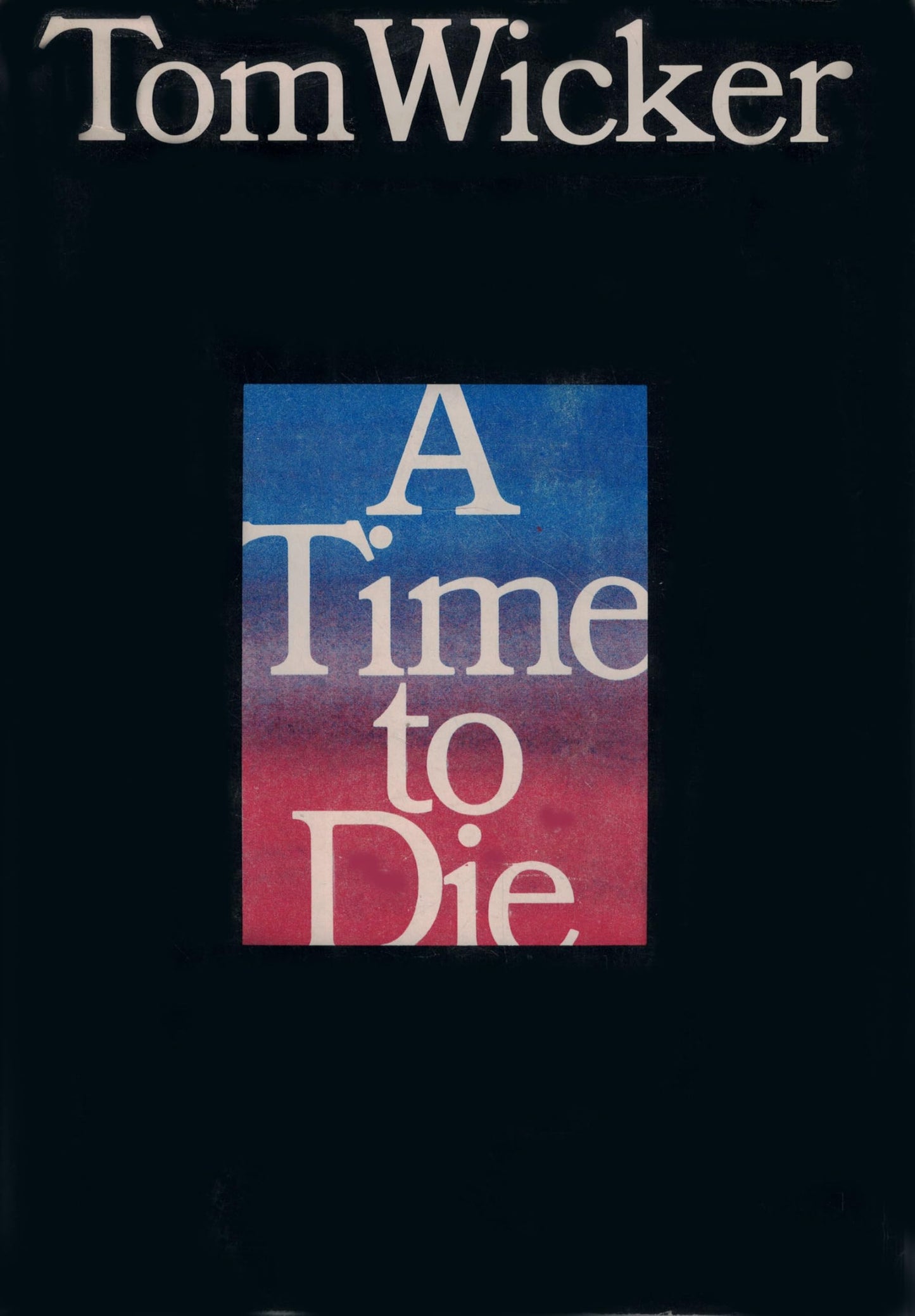 A Time to Die book cover