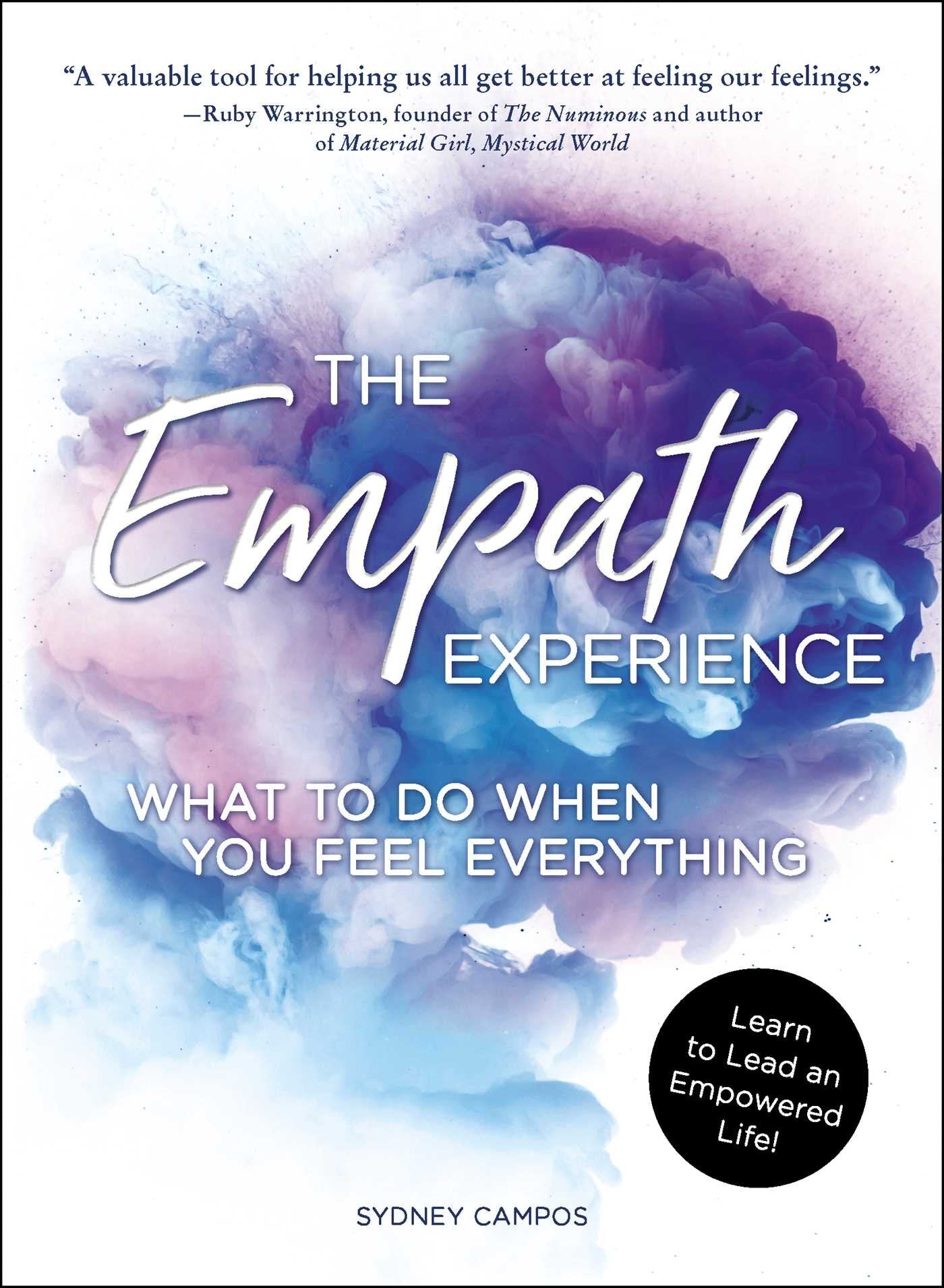 Empath Experience: What to Do When You Feel Everything book cover