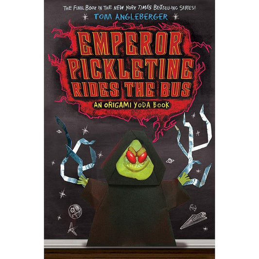 Emperor Pickletine Rides the Bus: An Origami Yoda Book book cover
