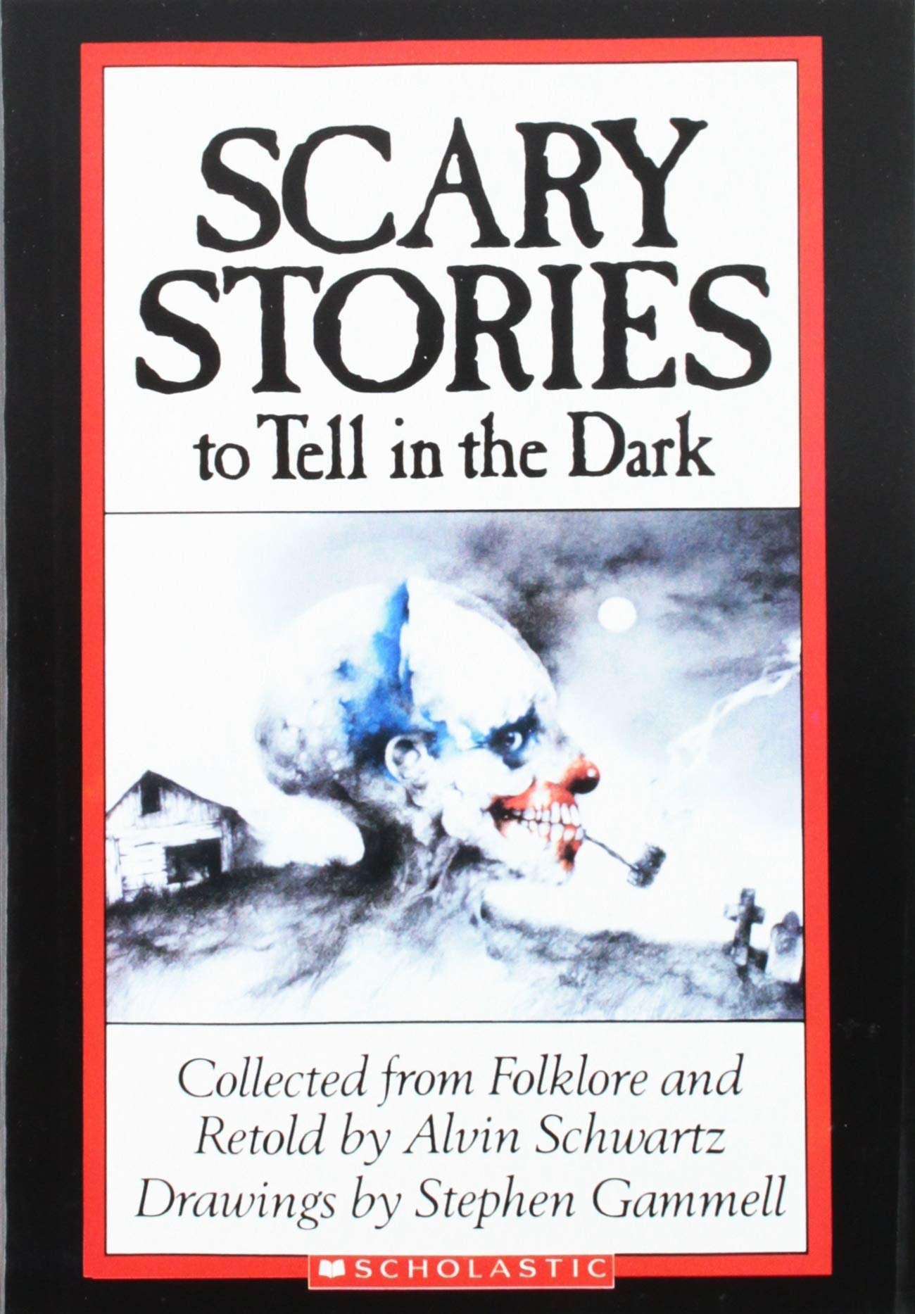 Scary Stories to Tell In the Dark book cover