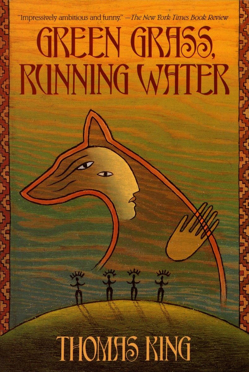 Green Grass, Running Water book cover