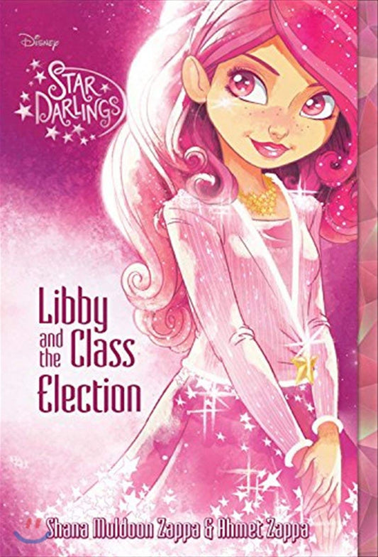 Star Darlings Libby and the Class Election book cover
