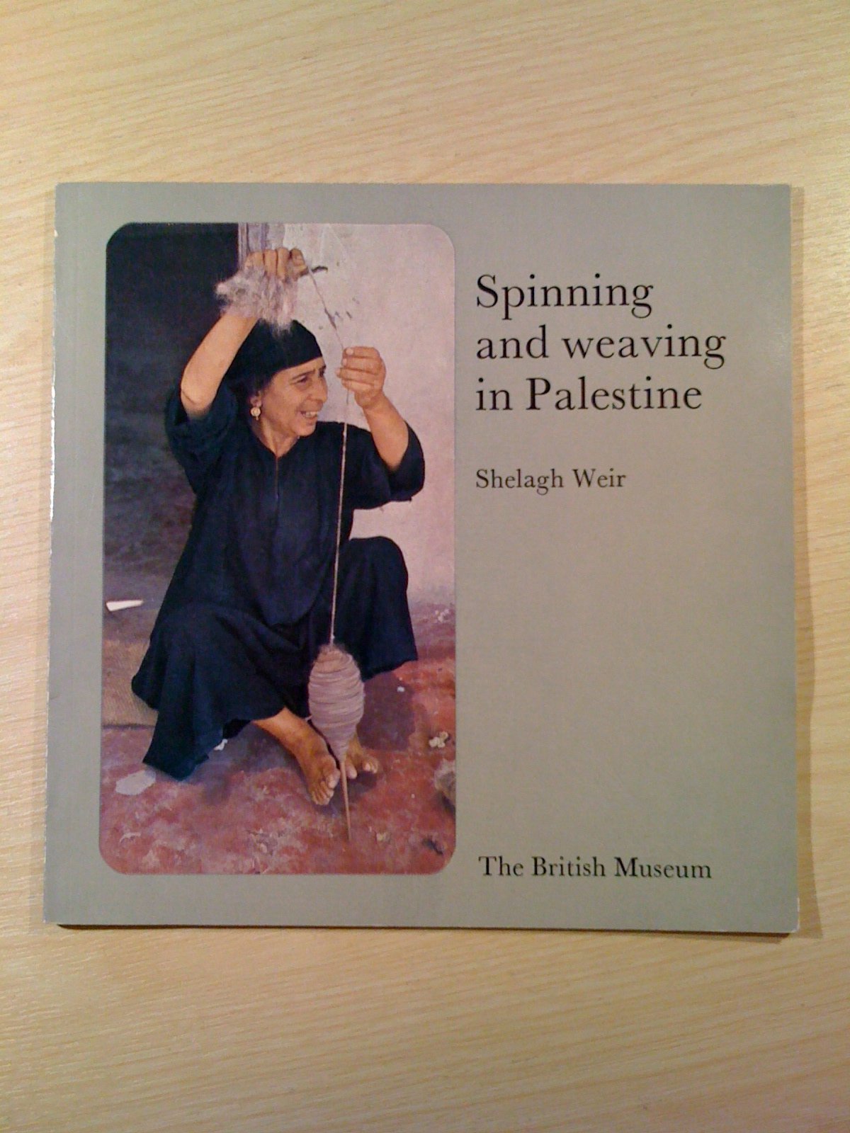 Spinning and Weaving in Palestine book cover