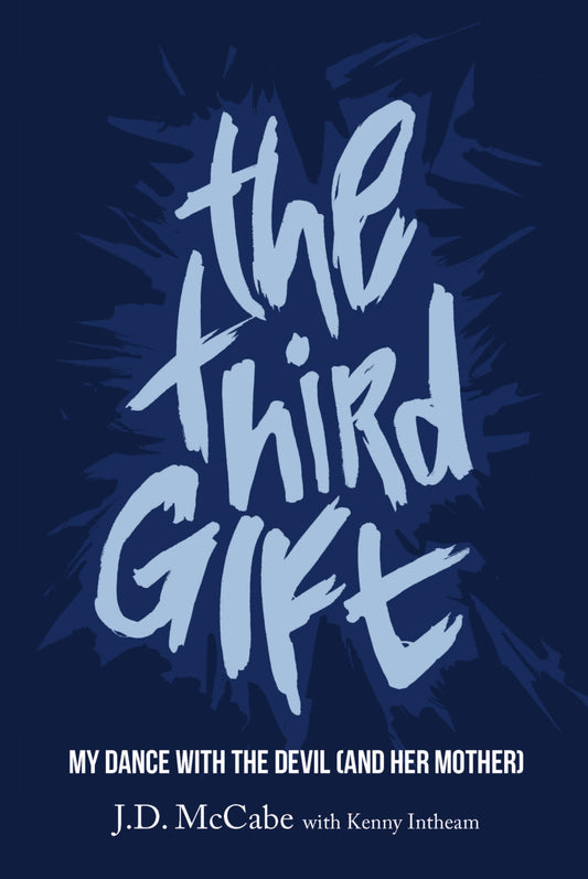 Third Gift: My Dance with the Devil (and Her Mother) book cover
