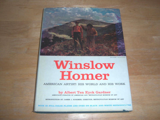 Winslow Homer: American Artist World &
