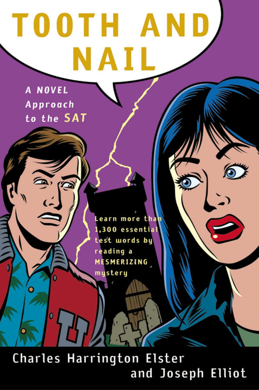 Tooth and Nail: A Novel Approach to the SAT book cover