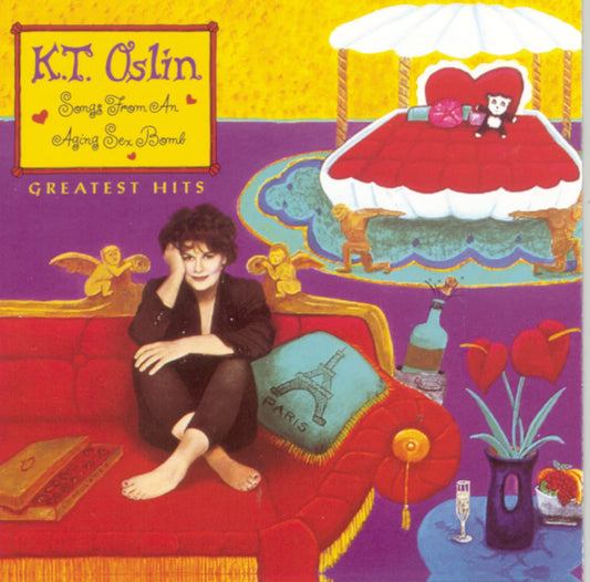 K.T. Oslin - Greatest Hits: Songs from an Aging Sex Bomb book cover