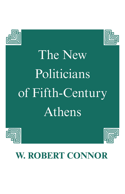 New Politicians of Fifth-Century Athens (Revised)