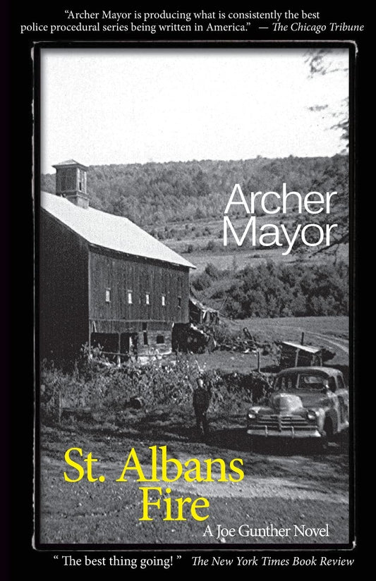 St. Alban's Fire: A Joe Gunther Novel book cover