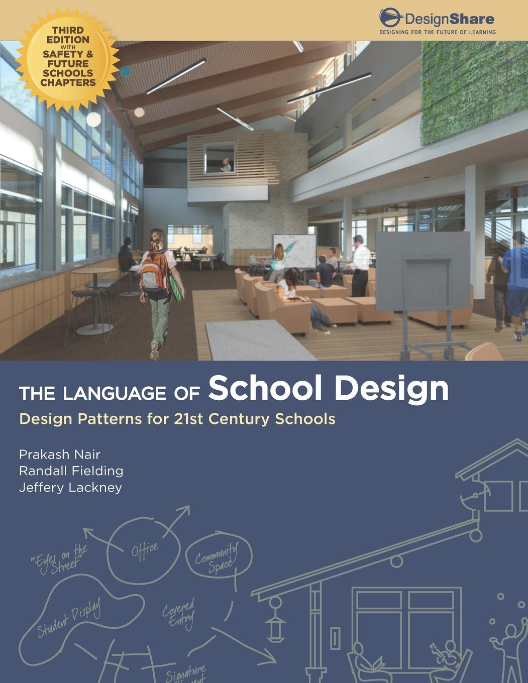 Language of School Design: Design Patterns for 21st Century Schools