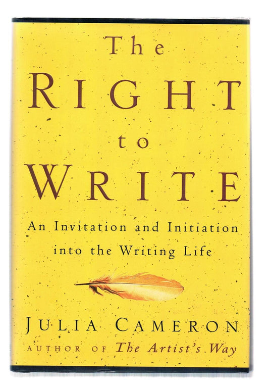 Right to Write: An Invitation and Initiation Into the Writing Life