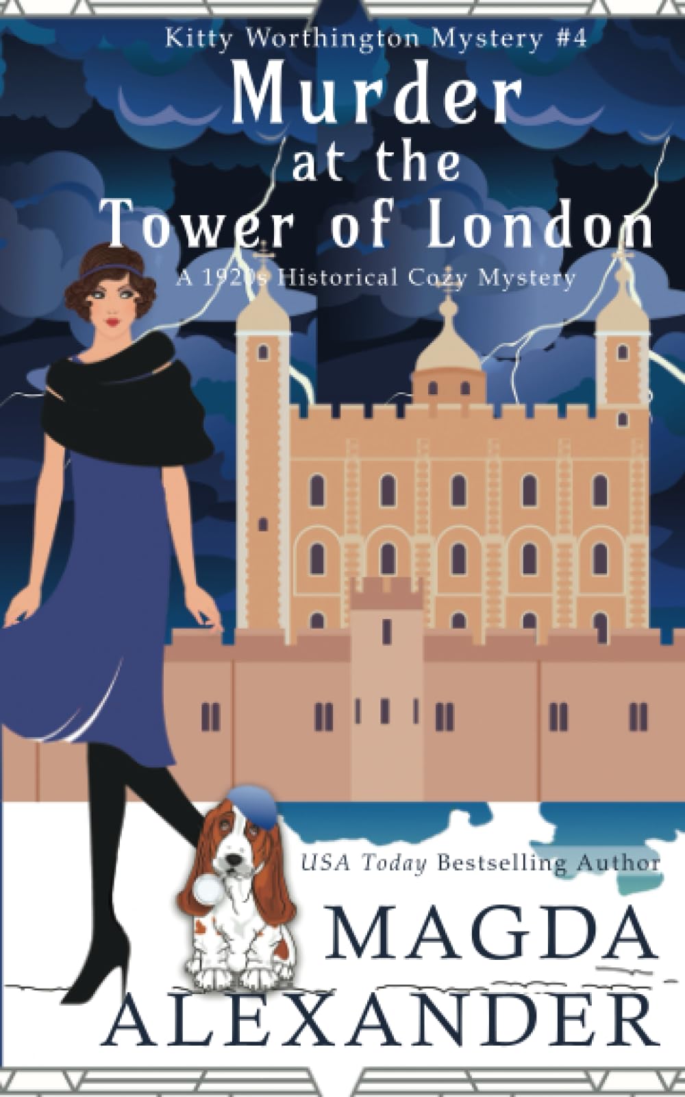 Murder at the Tower of London: A 1920s Historical Cozy Mystery (The Kitty Worthington Mysteries) book cover