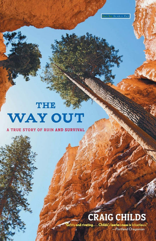 Way Out: A True Story of Ruin and Survival