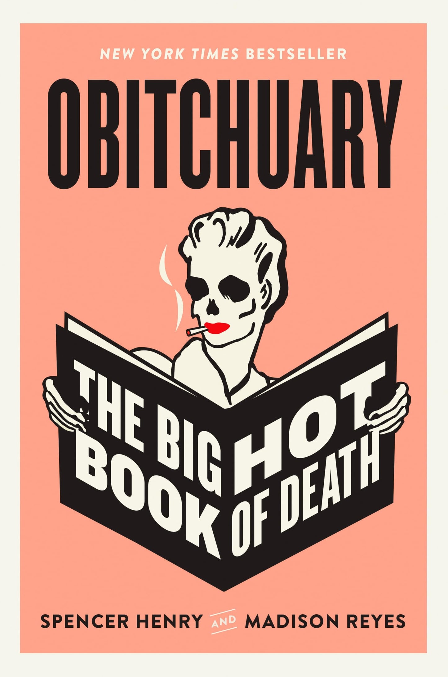Obitchuary: The Big Hot Book of Death book cover