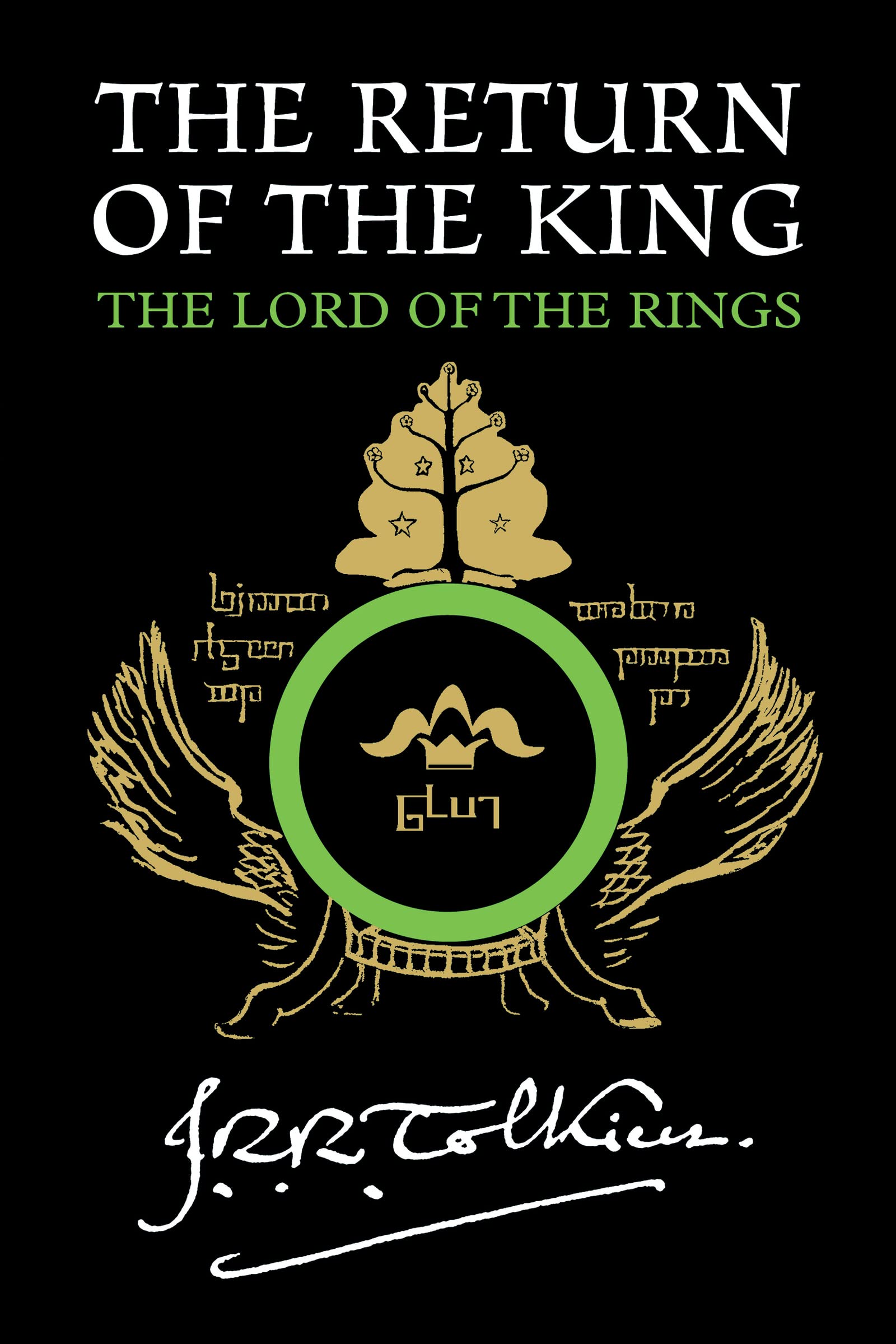 Return of the King, 3: Being the Third Part of the Lord of the Rings book cover