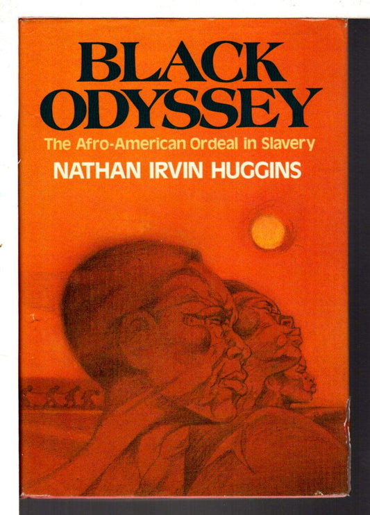 Black Odyssey: The Afro-American Ordeal in Slavery