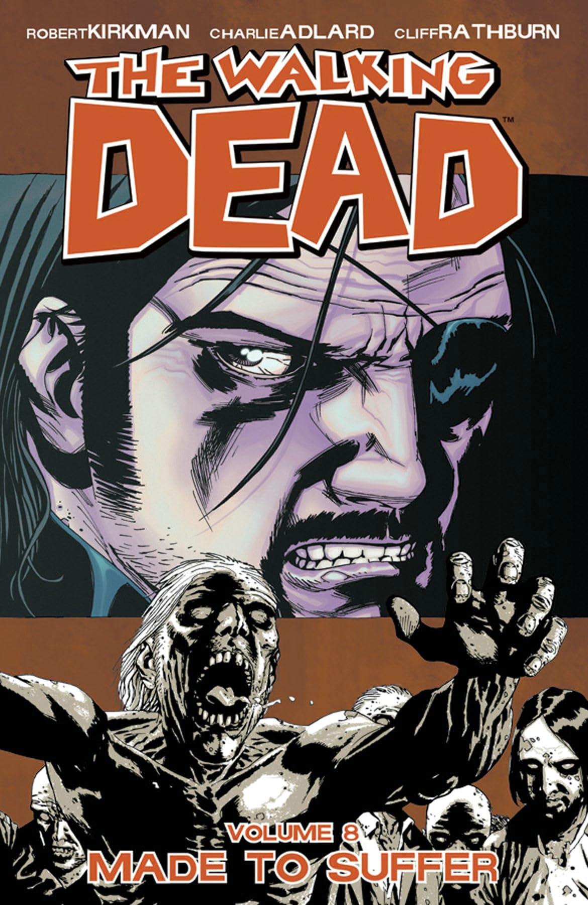 Walking Dead Volume 8: Made to Suffer book cover