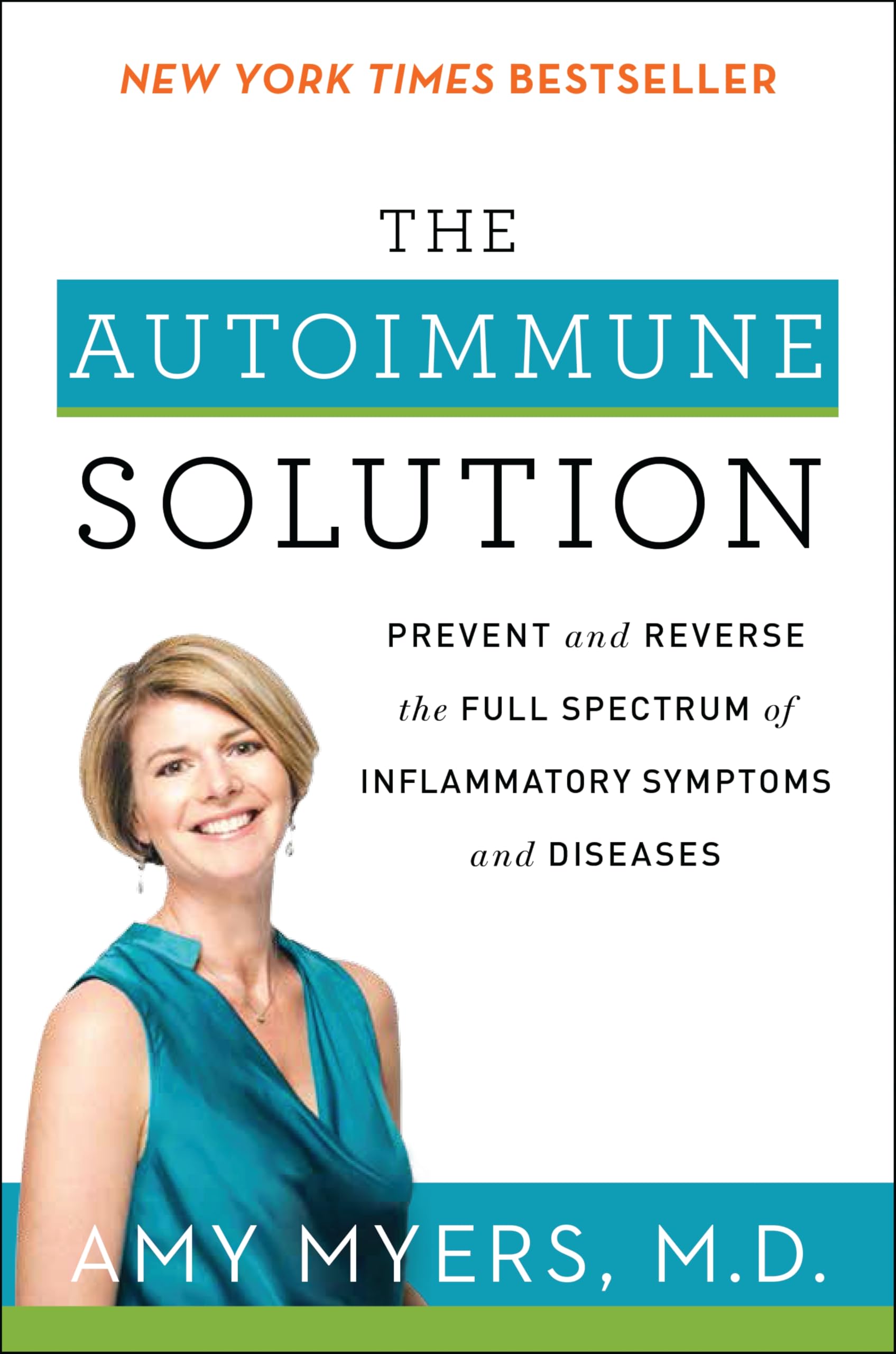 Autoimmune Solution: Prevent and Reverse the Full Spectrum of Inflammatory Symptoms and Diseases book cover