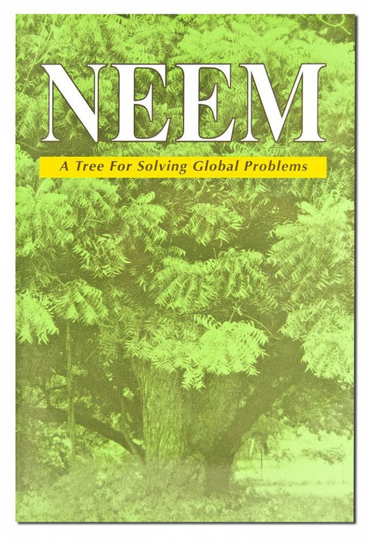 Neem: A Tree for Solving Global Problems