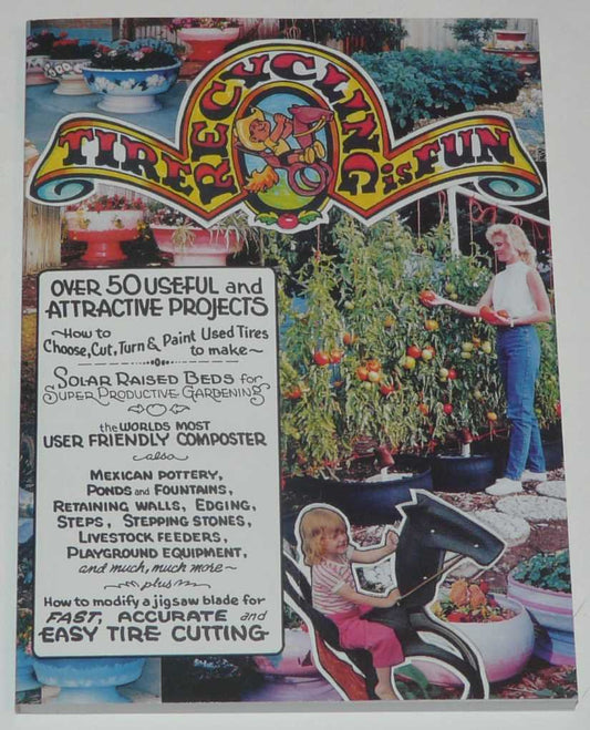 Tire recycling is fun