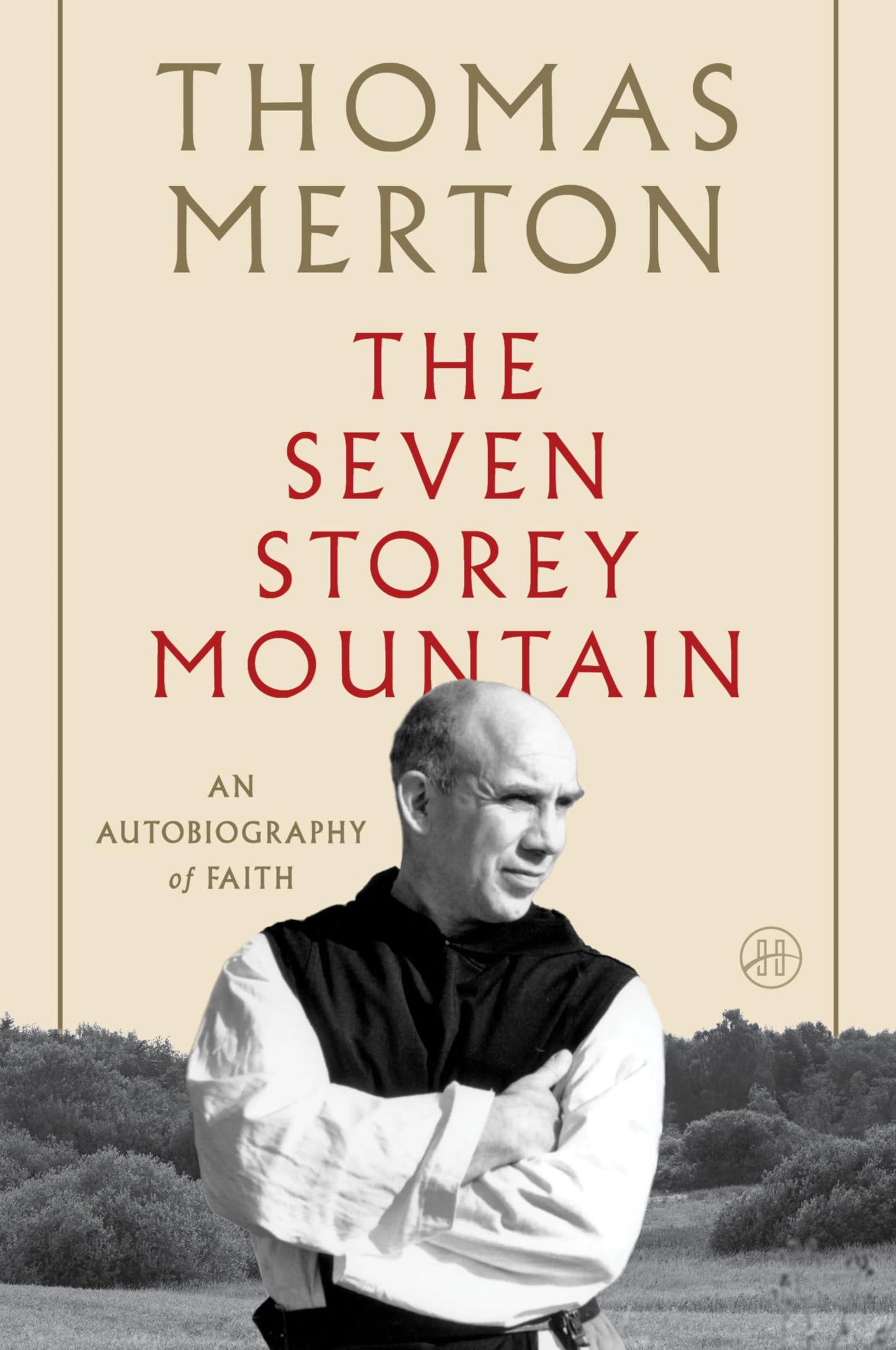 Seven Storey Mountain (Anniversary) book cover