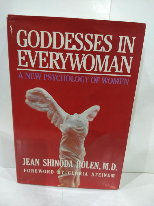 Goddesses in Everywoman: A New Psychology of Women book cover