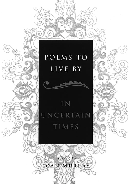 Poems to Live by in Uncertain Times book cover