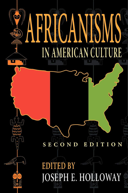 Africanisms in American Culture, Second Edition book cover
